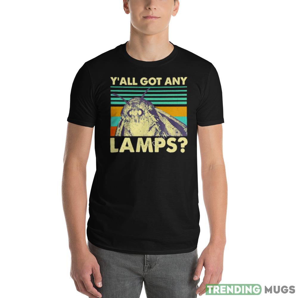 Y’all got any lamp vintage shirt Dark Shirt Y’all got any lamp vintage shirt Dark Shirt