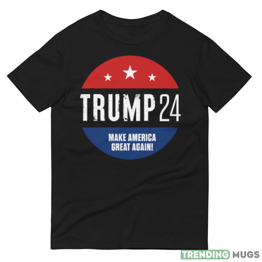 2024 Donald Trump American Re election Gift Black T Shirt Dark Shirt 2024 Donald Trump American Re election Gift Black T Shirt Dark Shirt