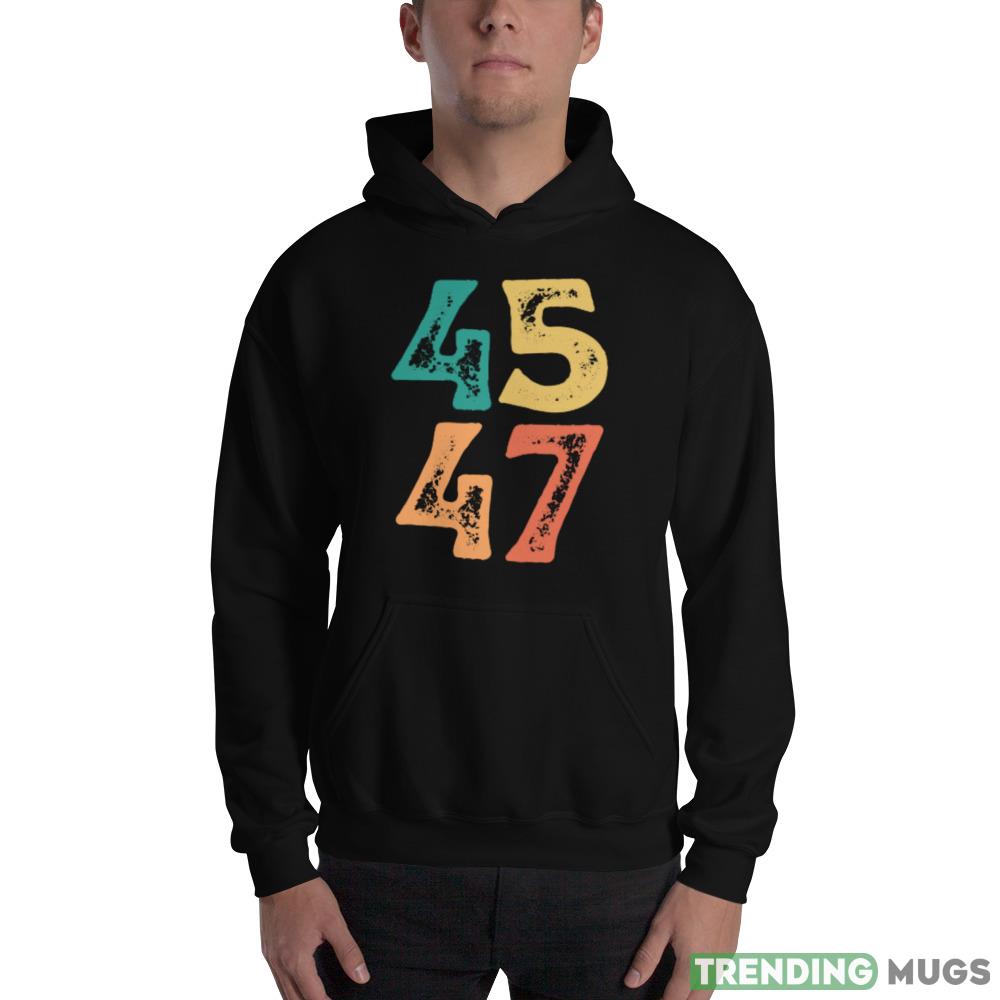 45 47 Reelection 2024 Funny T Shirt Dark Shirt 45 47 Reelection 2024 Funny T Shirt Dark Shirt