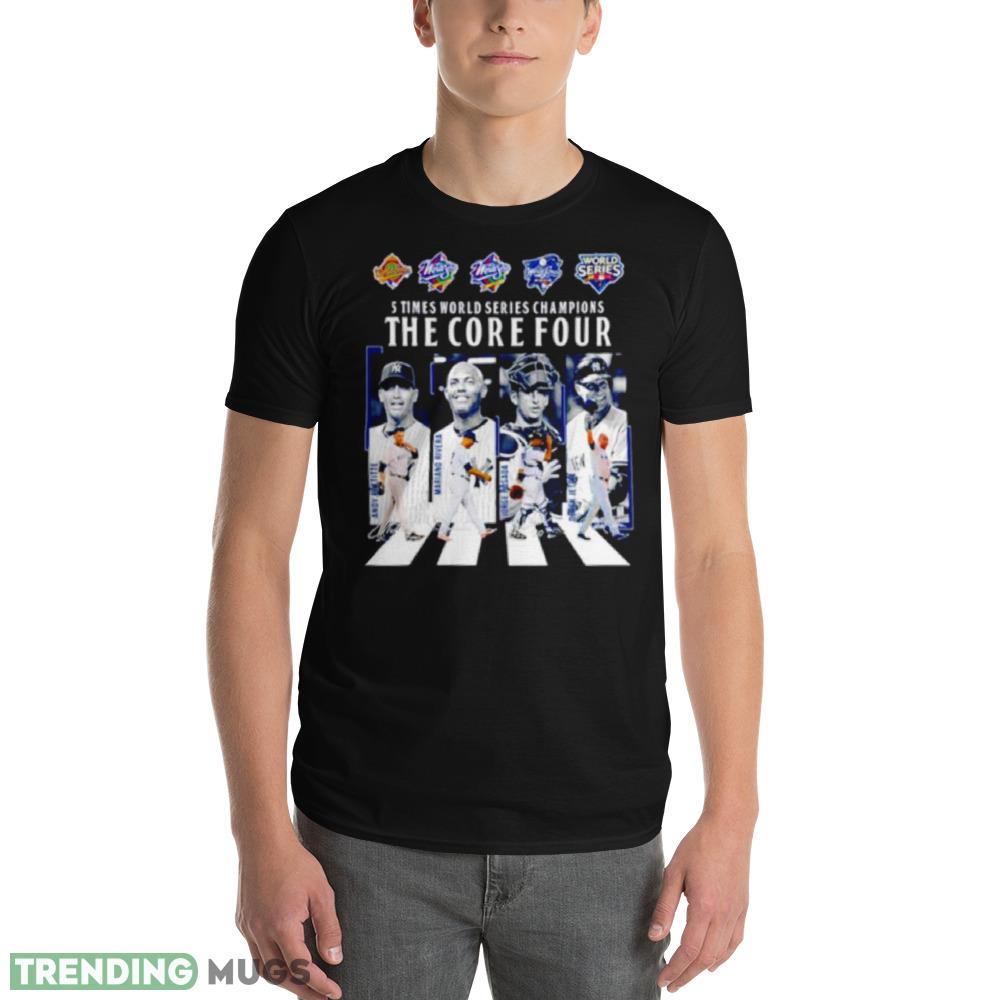 5 times world series Champions the core four abbey road signatures shirt Dark Shirt 5 times world series Champions the core four abbey road signatures shirt Dark Shirt