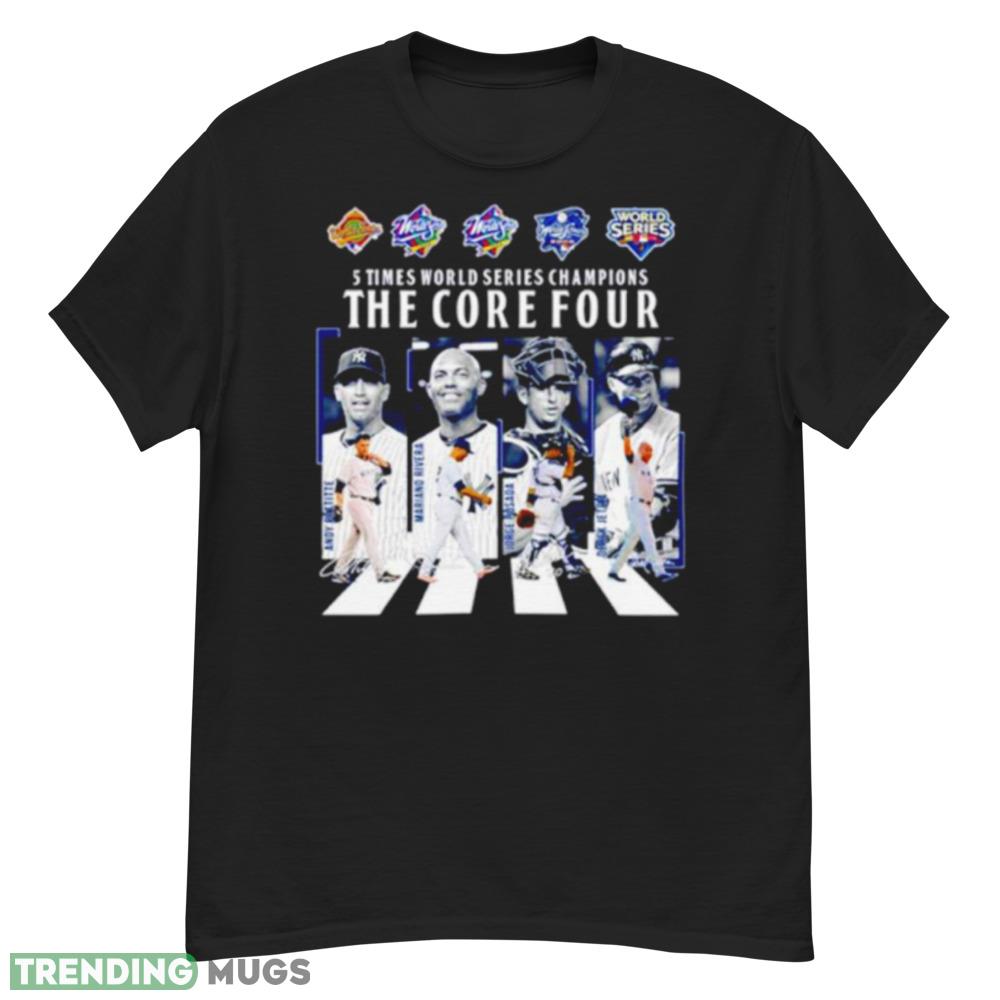 5 times world series Champions the core four abbey road signatures shirt Dark Shirt 5 times world series Champions the core four abbey road signatures shirt Dark Shirt