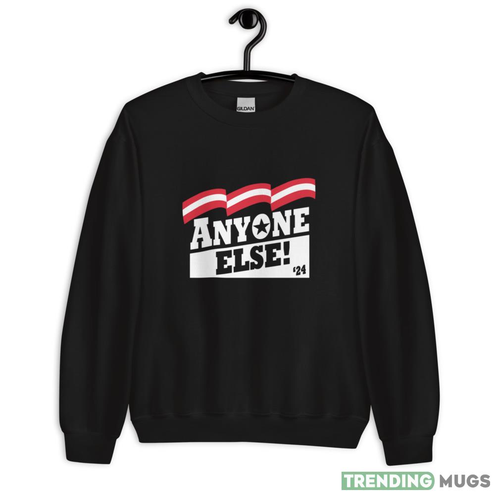 Anyone Else! Election Shirt! Funny T Shirt - 18000 Unisex Heavy Blend Crewneck Sweatshirt Anyone Else! Election Shirt! Funny T Shirt - 18000 Unisex Heavy Blend Crewneck Sweatshirt