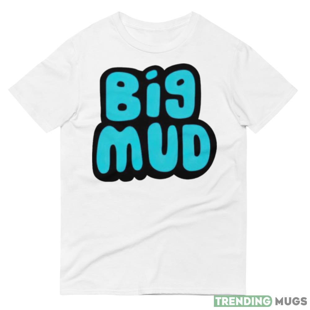 Big mud shirt Light Shirt Big mud shirt Light Shirt