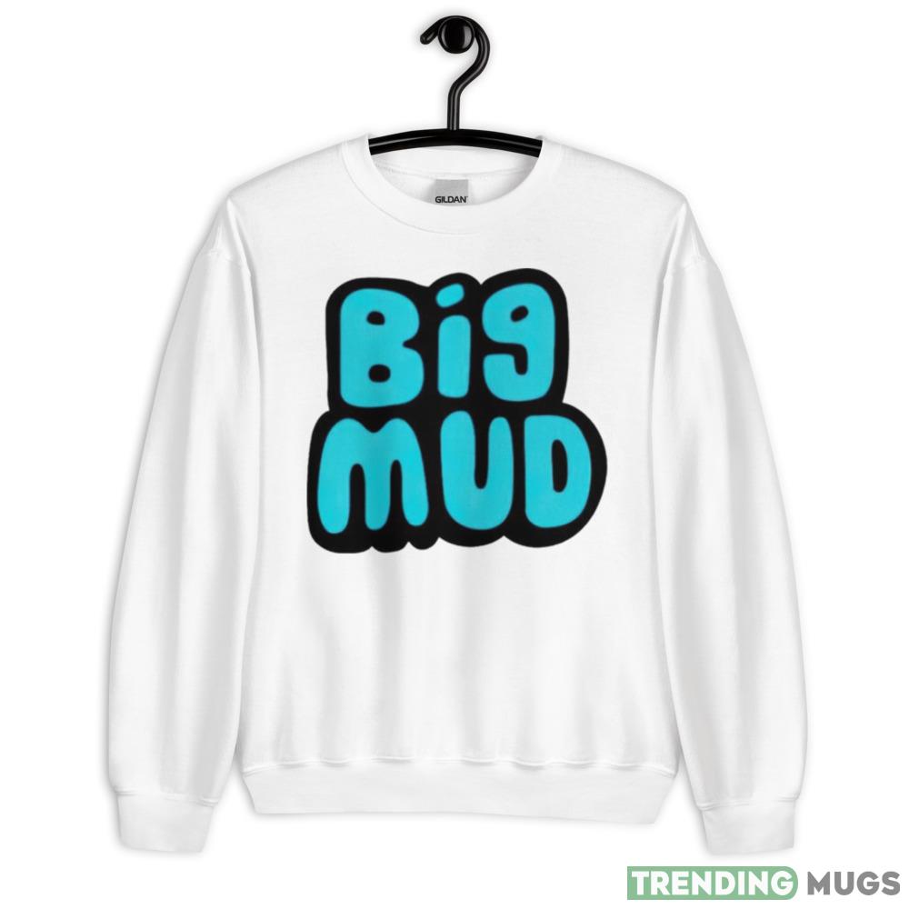 Big mud shirt - 18000 Unisex Heavy Blend Crewneck Sweatshirt Big mud shirt - 18000 Unisex Heavy Blend Crewneck Sweatshirt