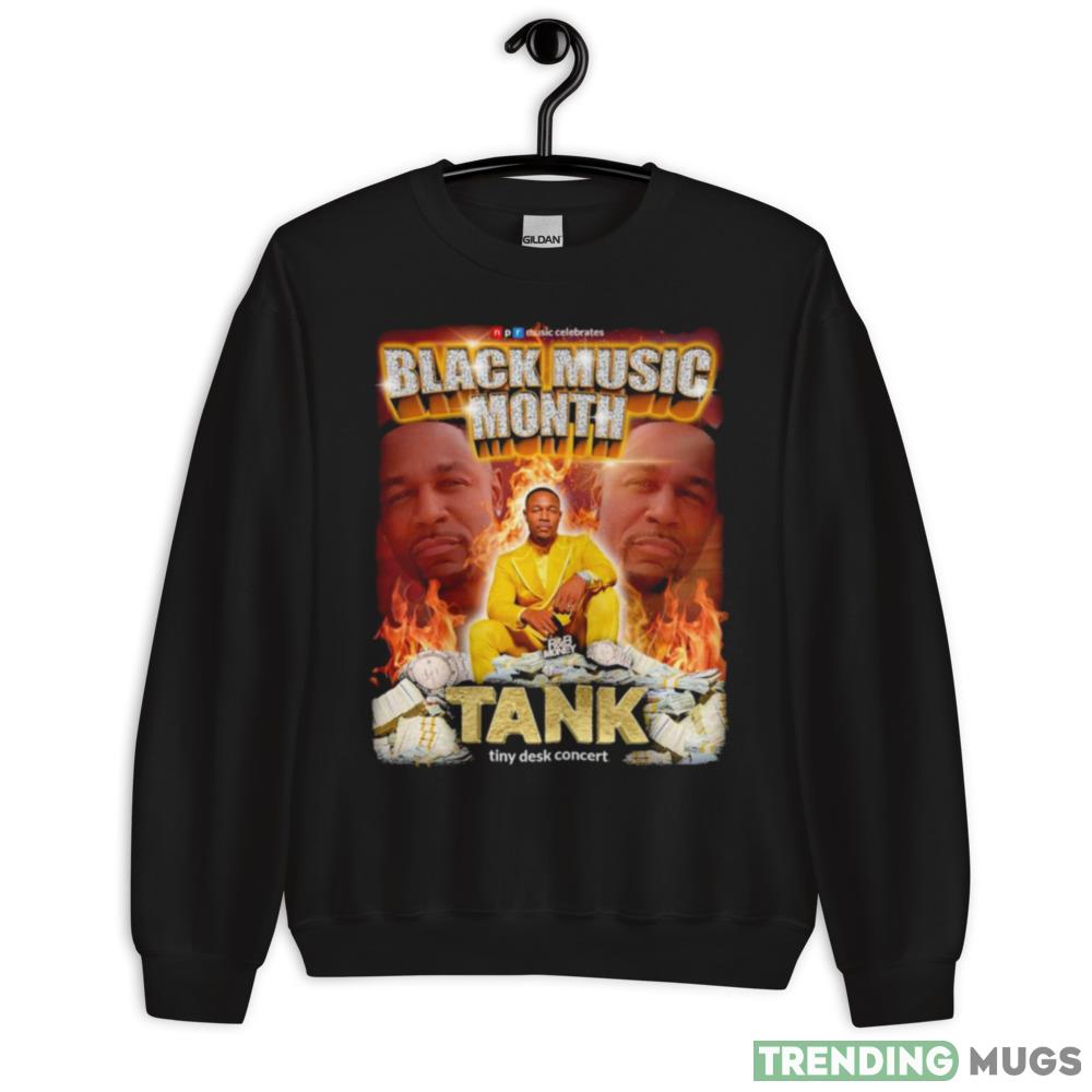 Black Music Month Tank Tiny Desk Concert 2023 shirt - 18000 Unisex Heavy Blend Crewneck Sweatshirt Black Music Month Tank Tiny Desk Concert 2023 shirt - 18000 Unisex Heavy Blend Crewneck Sweatshirt