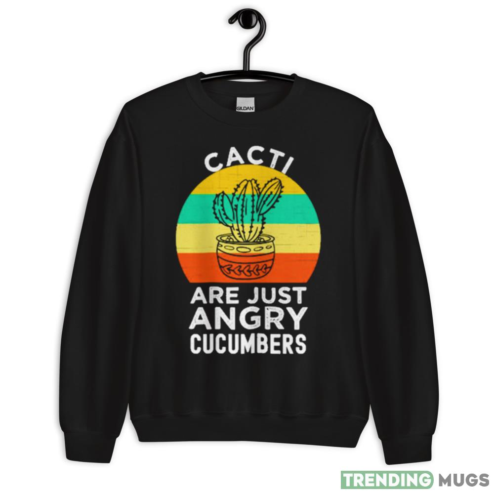 Cactus Just An Angry Cucumber shirt - 18000 Unisex Heavy Blend Crewneck Sweatshirt Cactus Just An Angry Cucumber shirt - 18000 Unisex Heavy Blend Crewneck Sweatshirt