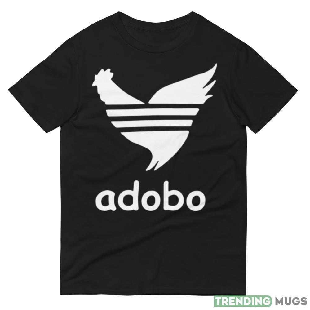 Chicken Adidas Adobo shirt Dark Shirt Chicken Adidas Adobo shirt Dark Shirt