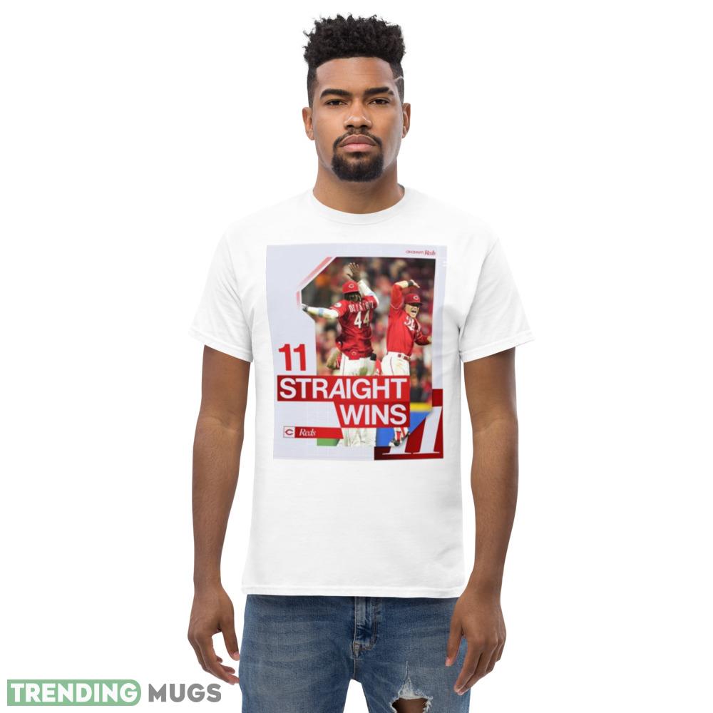 Cincinnati Reds 11 Straight Wins Shirt Light Shirt Cincinnati Reds 11 Straight Wins Shirt Light Shirt