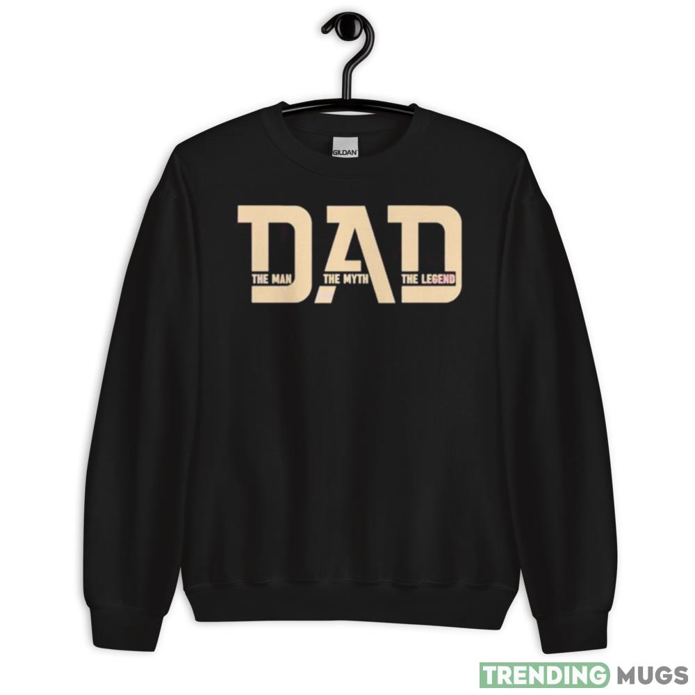 Dad The Man the Myth the Legend Shrit - 18000 Unisex Heavy Blend Crewneck Sweatshirt Dad The Man the Myth the Legend Shrit - 18000 Unisex Heavy Blend Crewneck Sweatshirt