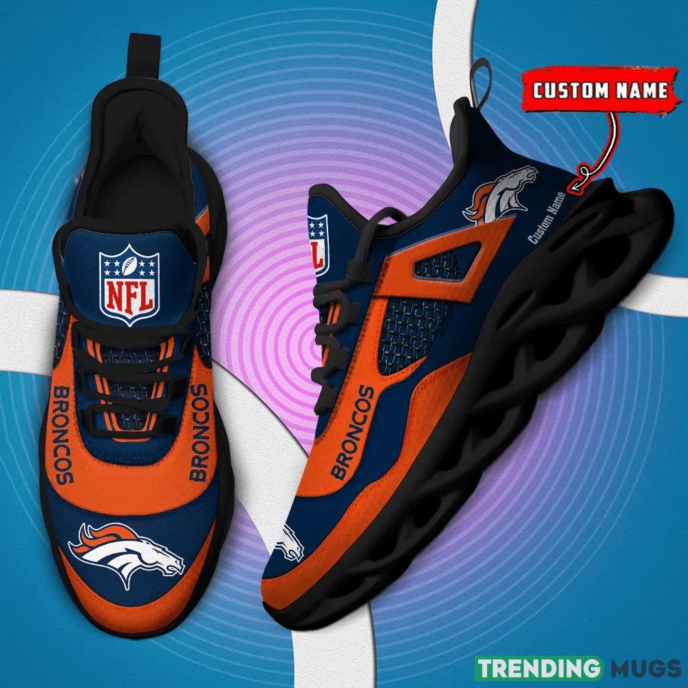 Denver Broncos NFL Sneaker Custom Name Max Soul Shoes For Men And Women - Denver Broncos NFL New Clunky Sneaker 2023 Denver Broncos NFL Sneaker Custom Name Max Soul Shoes For Men And Women - Denver Broncos NFL New Clunky Sneaker 2023