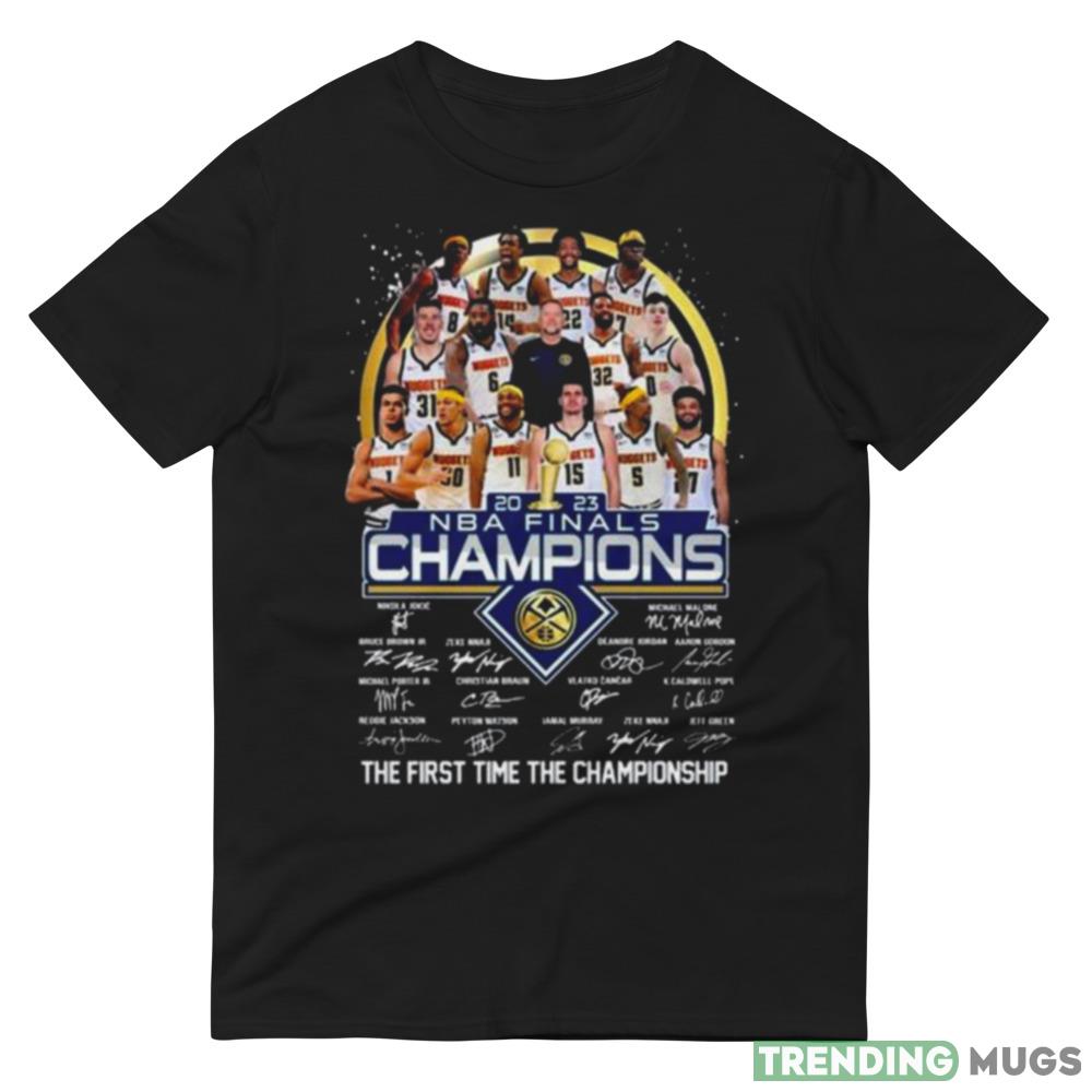 Denver Nuggets 2023 NBA Finals Champions The First Time The Championship Signatures shirt Dark Shirt Denver Nuggets 2023 NBA Finals Champions The First Time The Championship Signatures shirt Dark Shirt