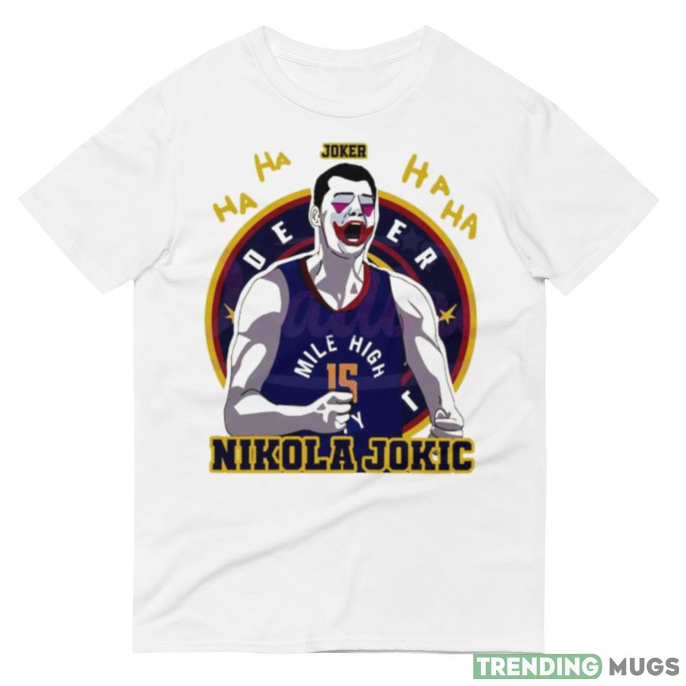 Denver Nuggets Nikola Jokic Joker Shirt Light Shirt Denver Nuggets Nikola Jokic Joker Shirt Light Shirt