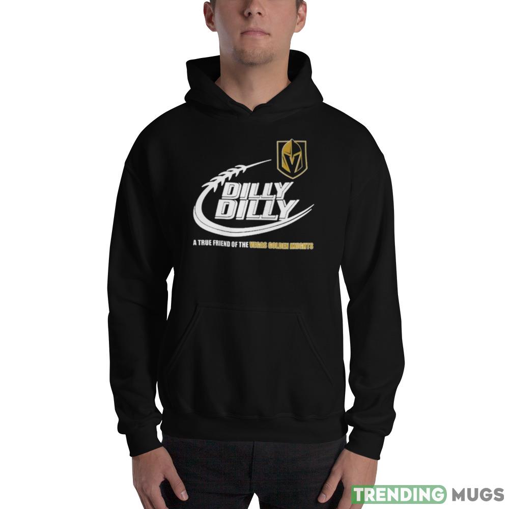 Dilly Dilly A True Friends Of The Vegas Golden Knights 2023 Shirt Dark Shirt Dilly Dilly A True Friends Of The Vegas Golden Knights 2023 Shirt Dark Shirt