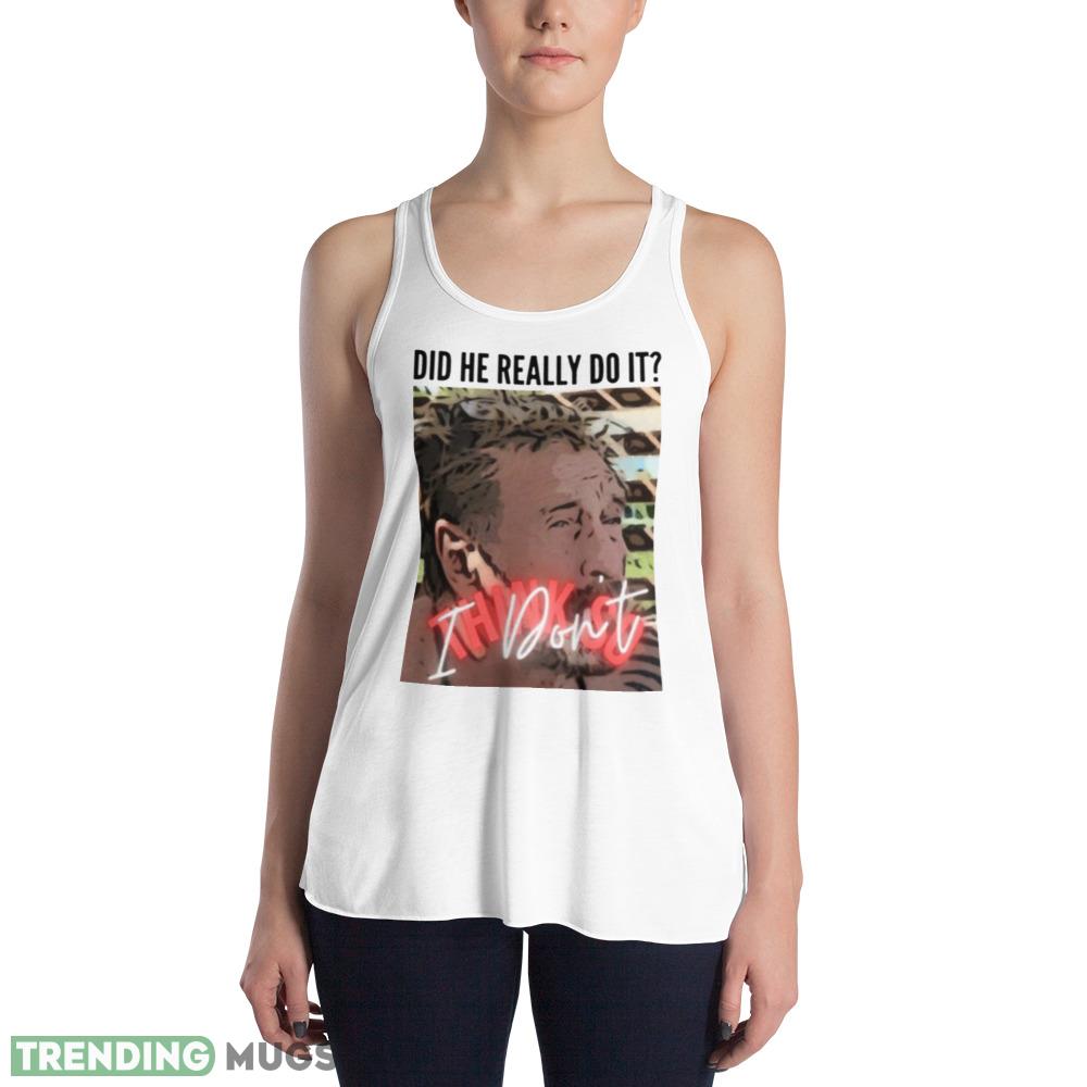 Doesn’t Think So John Mcafee shirt Light Shirt Doesn’t Think So John Mcafee shirt Light Shirt