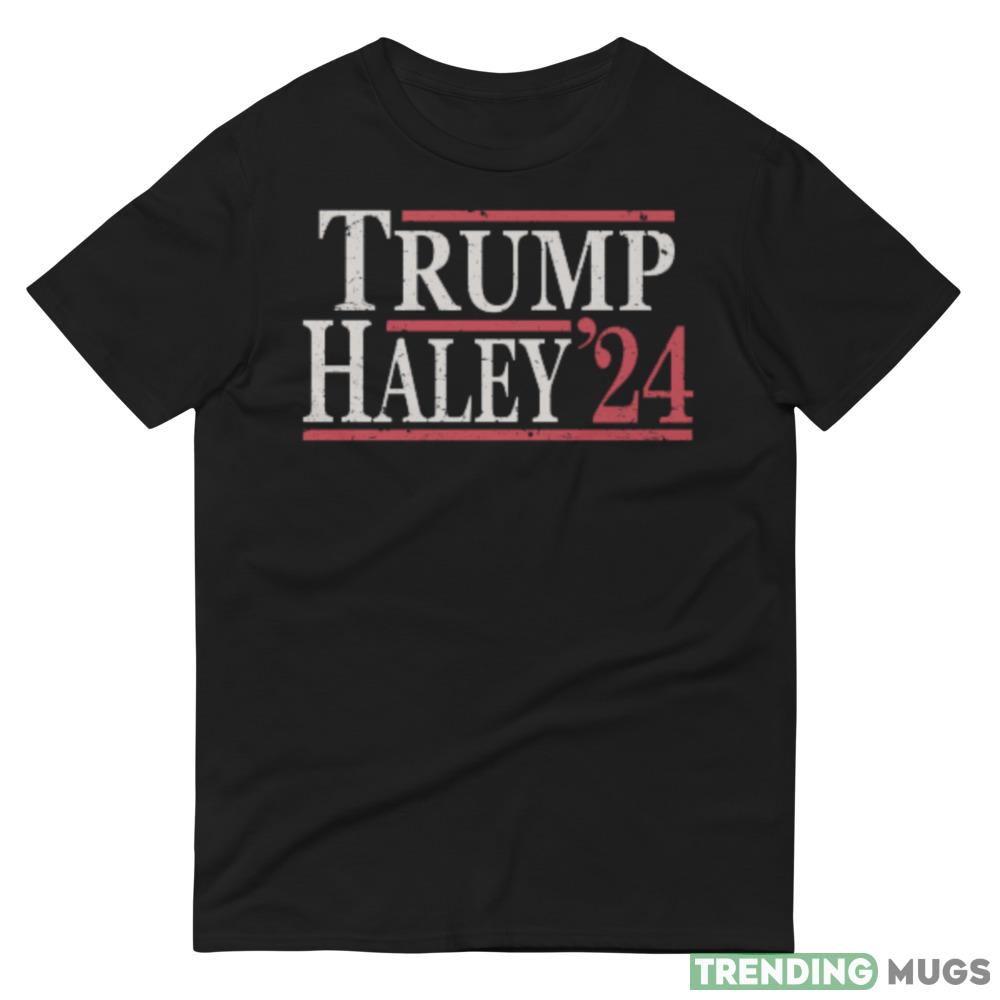 Donald Trump Nikki Haley 2024 Black T Shirt Dark Shirt Donald Trump Nikki Haley 2024 Black T Shirt Dark Shirt