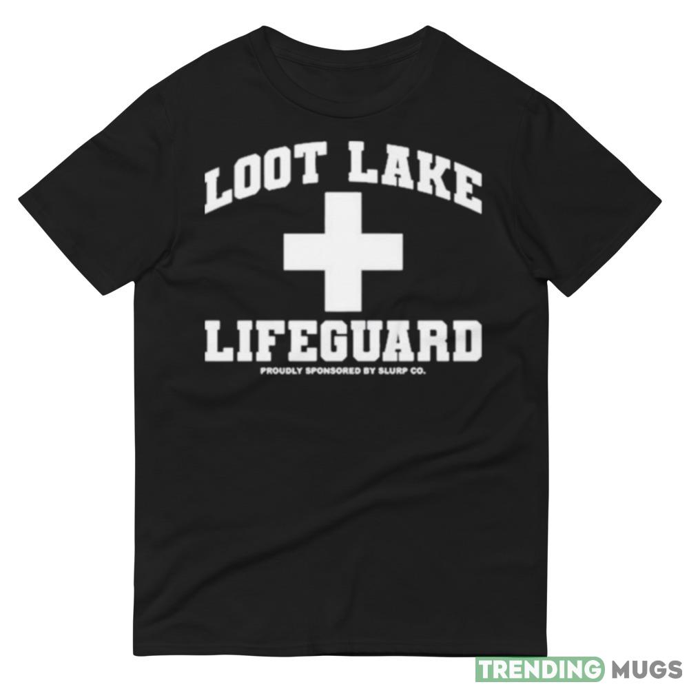 Failure International Loot Lake Lifeguard Proudly Sponsored By Slurp Co Shirt Dark Shirt Failure International Loot Lake Lifeguard Proudly Sponsored By Slurp Co Shirt Dark Shirt