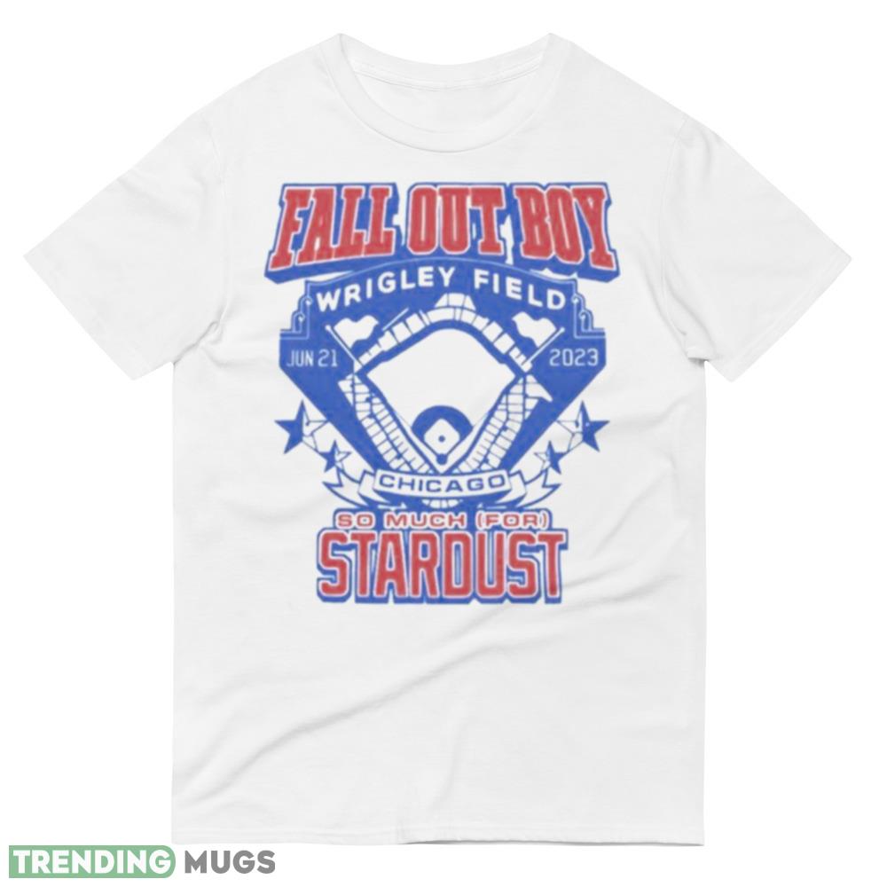 Fall Out Boy Wrigley Field Chicago So Much For Stardust Shirt Light Shirt Fall Out Boy Wrigley Field Chicago So Much For Stardust Shirt Light Shirt