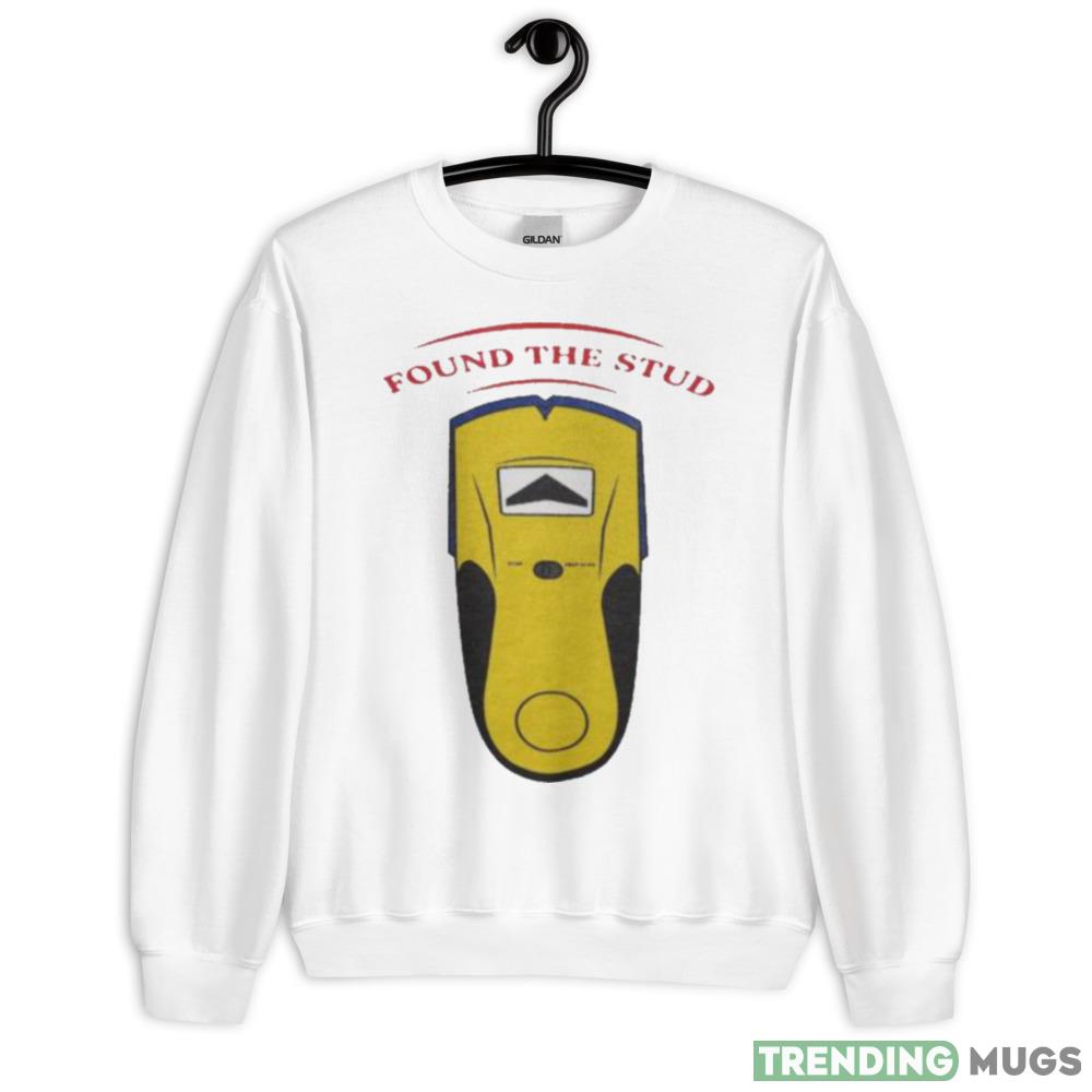 Found The Stud Design T Shirt - 18000 Unisex Heavy Blend Crewneck Sweatshirt Found The Stud Design T Shirt - 18000 Unisex Heavy Blend Crewneck Sweatshirt