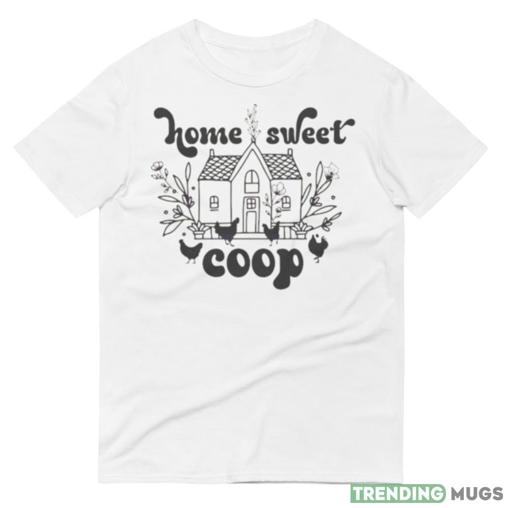 Home Sweet Coop Wildflower Chicken Shirt Light Shirt Home Sweet Coop Wildflower Chicken Shirt Light Shirt