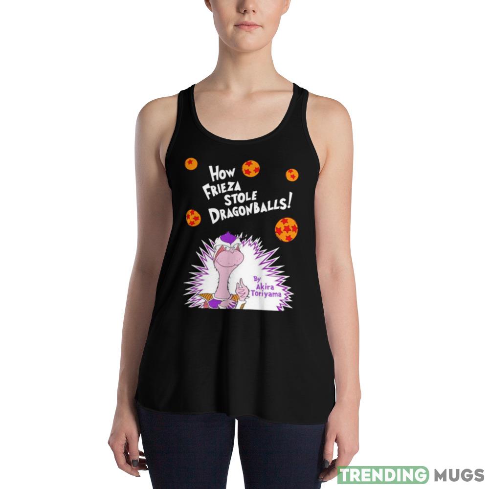How Frieza Stole Dragonballs By Akira Toriyama Shirt Dark Shirt How Frieza Stole Dragonballs By Akira Toriyama Shirt Dark Shirt