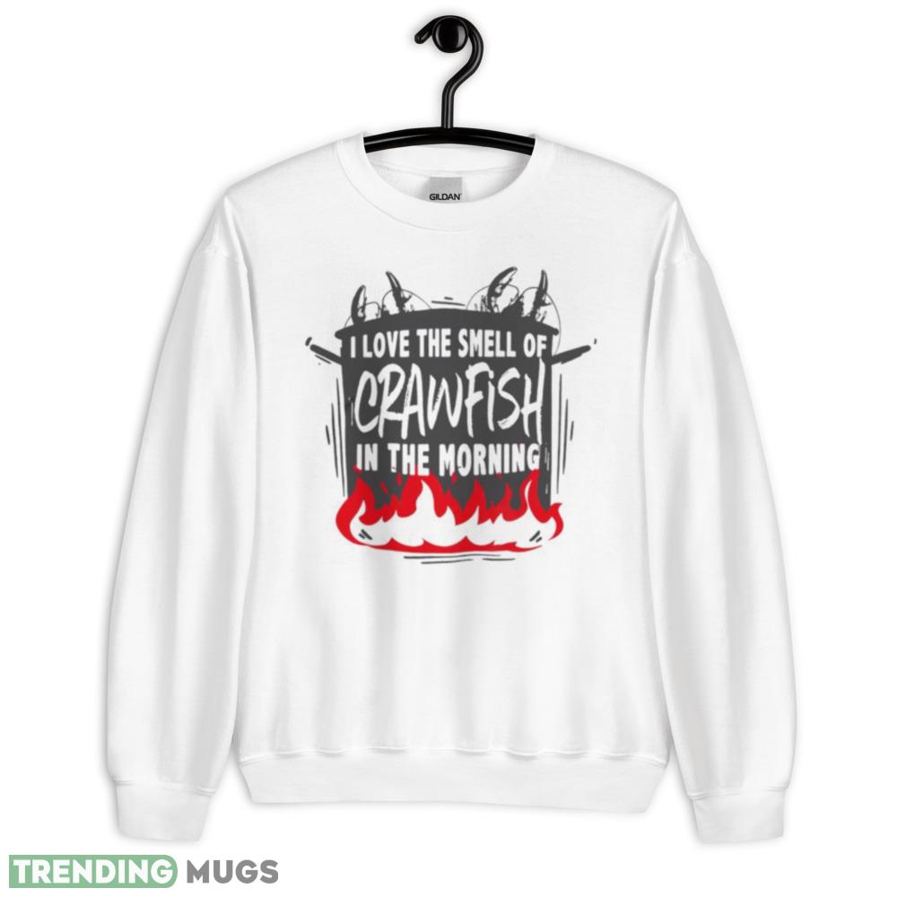 I love the smell of crawfish in the morning hotpot shirt - 18000 Unisex Heavy Blend Crewneck Sweatshirt I love the smell of crawfish in the morning hotpot shirt - 18000 Unisex Heavy Blend Crewneck Sweatshirt