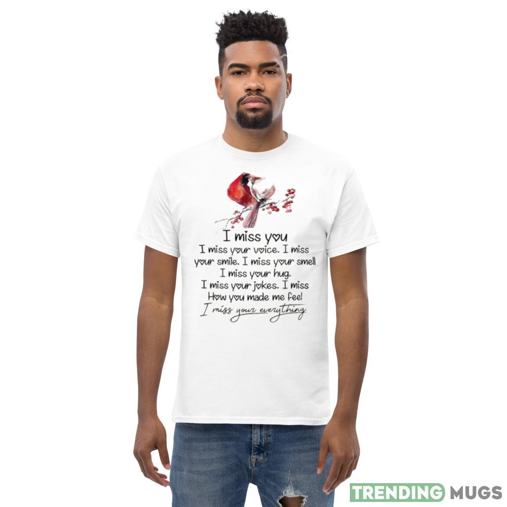 I Miss You I Miss Your Voice I Miss Your Smile Shirt Light Shirt I Miss You I Miss Your Voice I Miss Your Smile Shirt Light Shirt