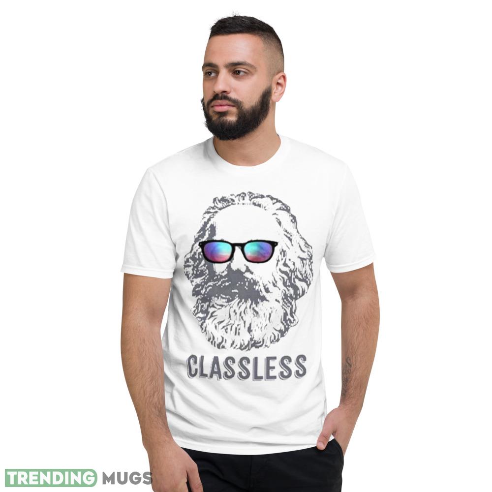 Karl Marx Classless Mockup White T Shirt Light Shirt Karl Marx Classless Mockup White T Shirt Light Shirt