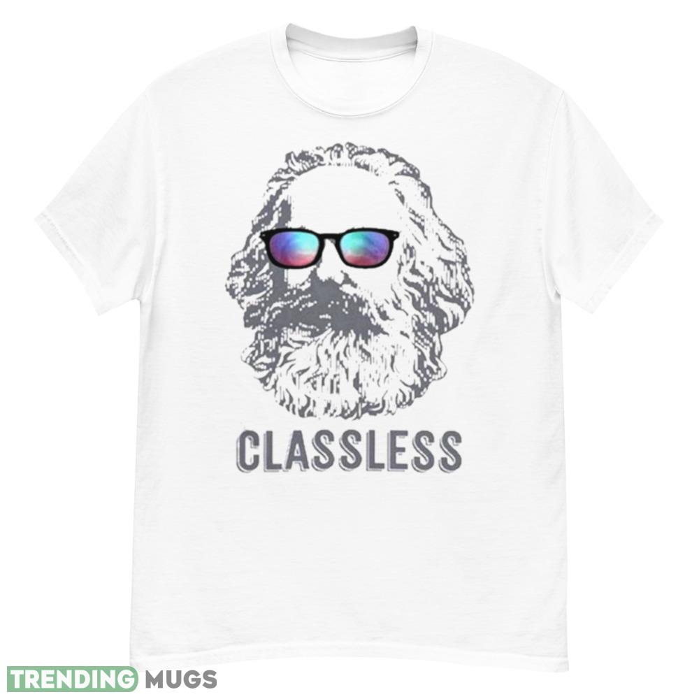 Karl Marx Classless Mockup White T Shirt Light Shirt Karl Marx Classless Mockup White T Shirt Light Shirt