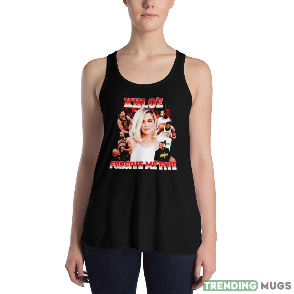 Khloe Forgive me five Design Shirt Dark Shirt Khloe Forgive me five Design Shirt Dark Shirt