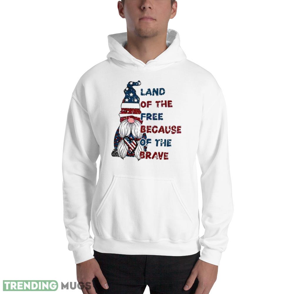 Land Of The Free Because Of The Brave Cute Shirt Light Shirt Land Of The Free Because Of The Brave Cute Shirt Light Shirt