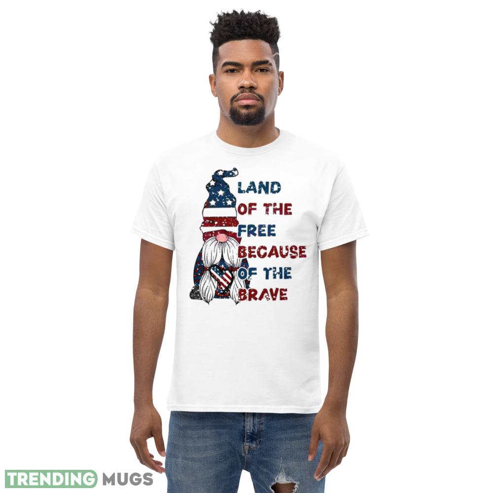 Land Of The Free Because Of The Brave Cute Shirt Light Shirt Land Of The Free Because Of The Brave Cute Shirt Light Shirt