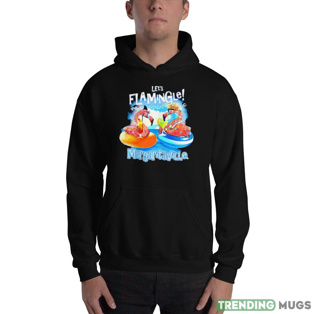 Let’s flamingle margaritaville shirt Dark Shirt Let’s flamingle margaritaville shirt Dark Shirt