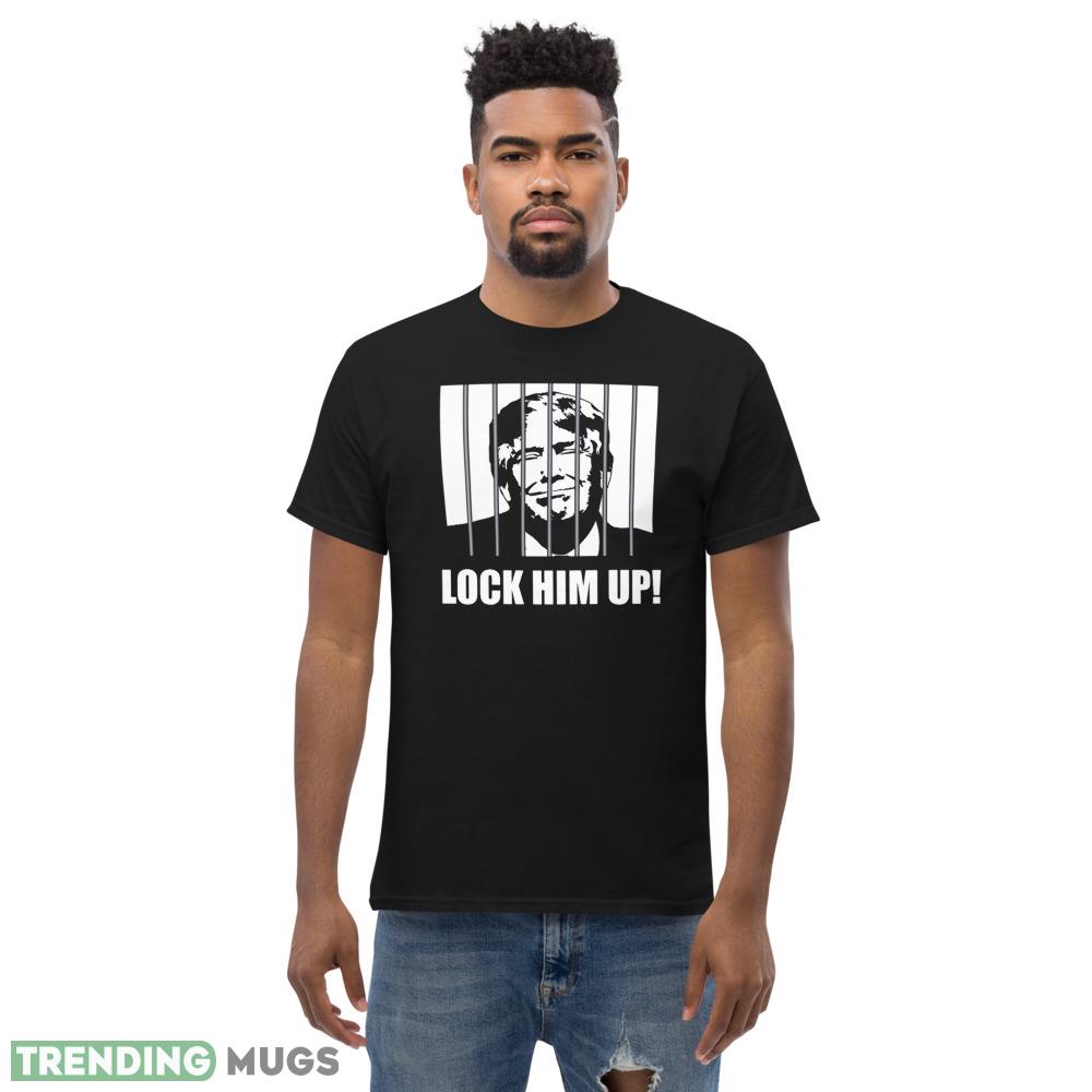 Lock Him Up! Anti Trump Political Humor Classic T Shirt Dark Shirt Lock Him Up! Anti Trump Political Humor Classic T Shirt Dark Shirt