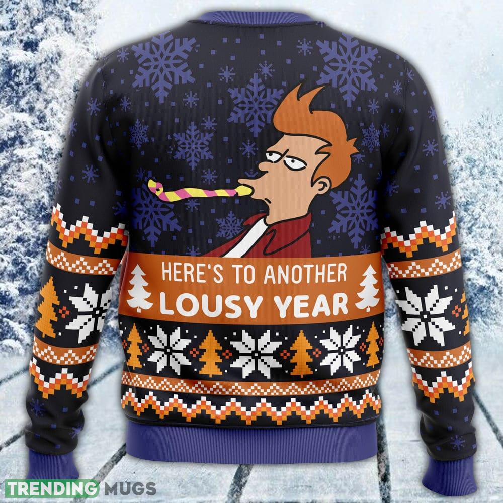 Lousy Year Futurama Ugly Sweater Men And Women Gift For Christmas 3D Sweater Lousy Year Futurama Ugly Sweater Men And Women Gift For Christmas 3D Sweater