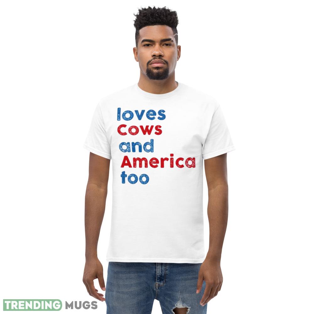 love cows and America too shirt Light Shirt love cows and America too shirt Light Shirt