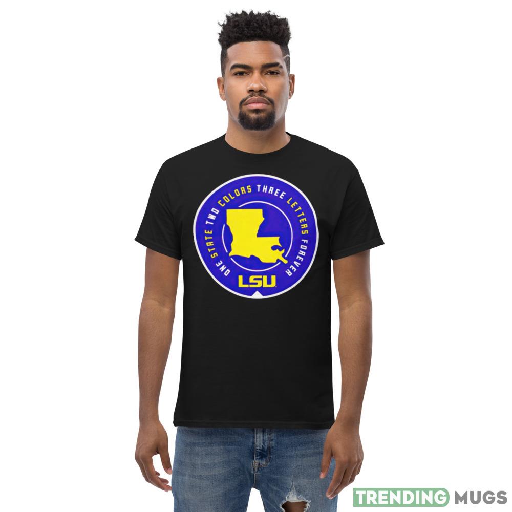 lsu one state two colors three letters forever shirt Dark Shirt lsu one state two colors three letters forever shirt Dark Shirt
