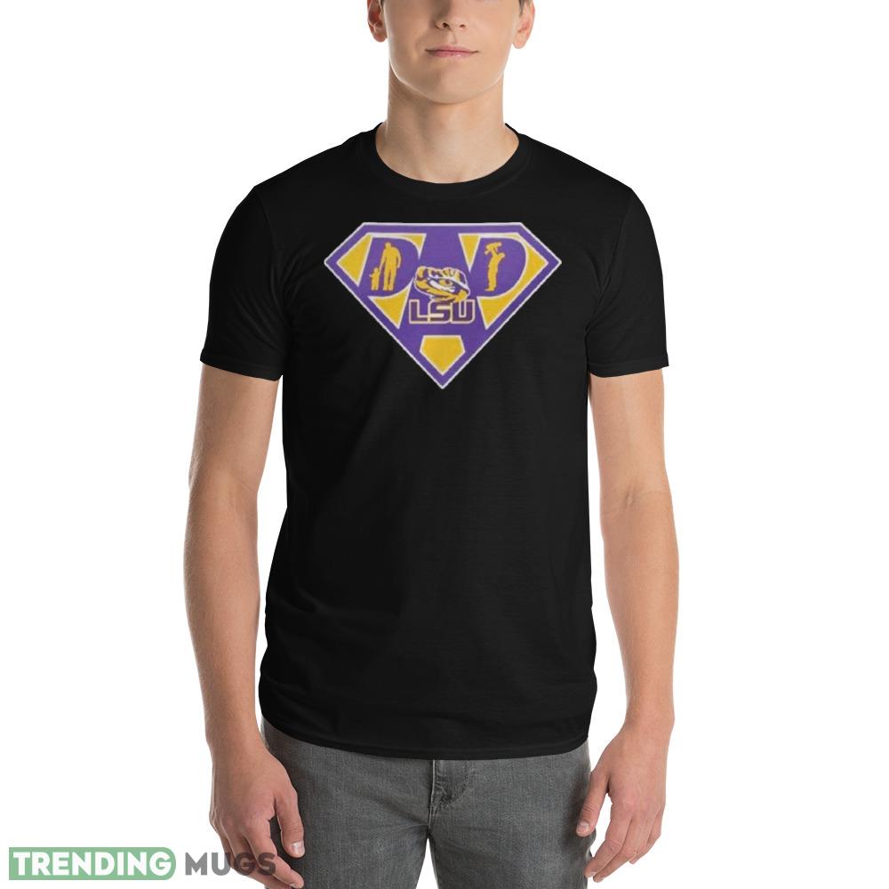 lsu Tigers Super dad shirt Dark Shirt lsu Tigers Super dad shirt Dark Shirt