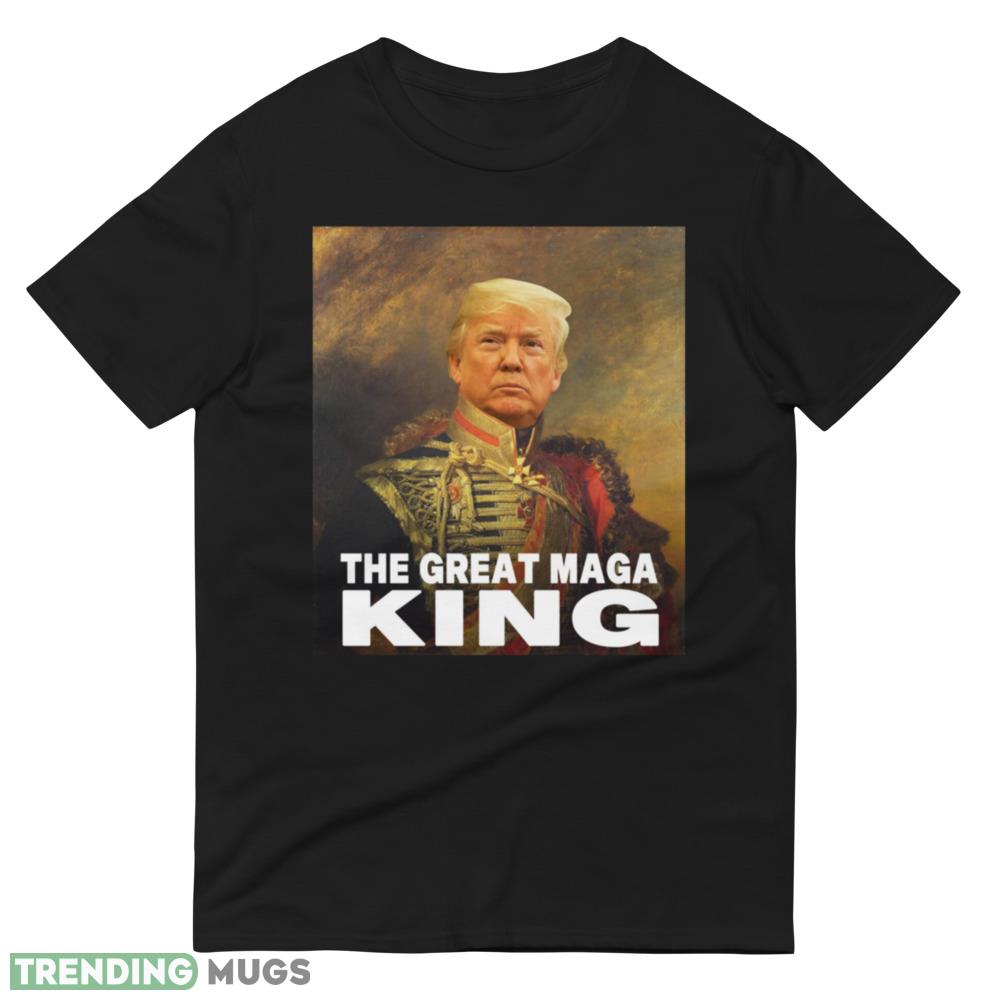 maga king Trump Classic T Shirt Printed Gift For Donal Trump Dark Shirt maga king Trump Classic T Shirt Printed Gift For Donal Trump Dark Shirt