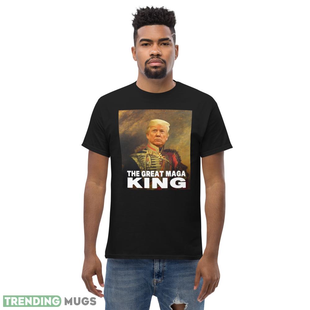 maga king Trump Classic T Shirt Printed Gift For Donal Trump Dark Shirt maga king Trump Classic T Shirt Printed Gift For Donal Trump Dark Shirt
