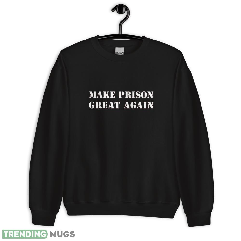 MAGA MPGA make prison great again trump 2024 Classic T Shirt y - 18000 Unisex Heavy Blend Crewneck Sweatshirt MAGA MPGA make prison great again trump 2024 Classic T Shirt y - 18000 Unisex Heavy Blend Crewneck Sweatshirt