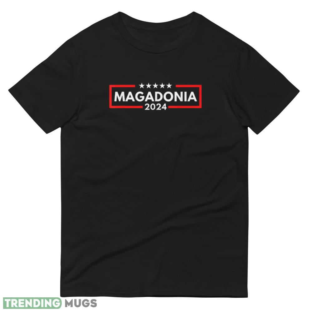 Magadonia 2024 Trump Voter Proud Trump Supporter Magadonian T Shirt ential T Shirt Dark Shirt Magadonia 2024 Trump Voter Proud Trump Supporter Magadonian T Shirt ential T Shirt Dark Shirt