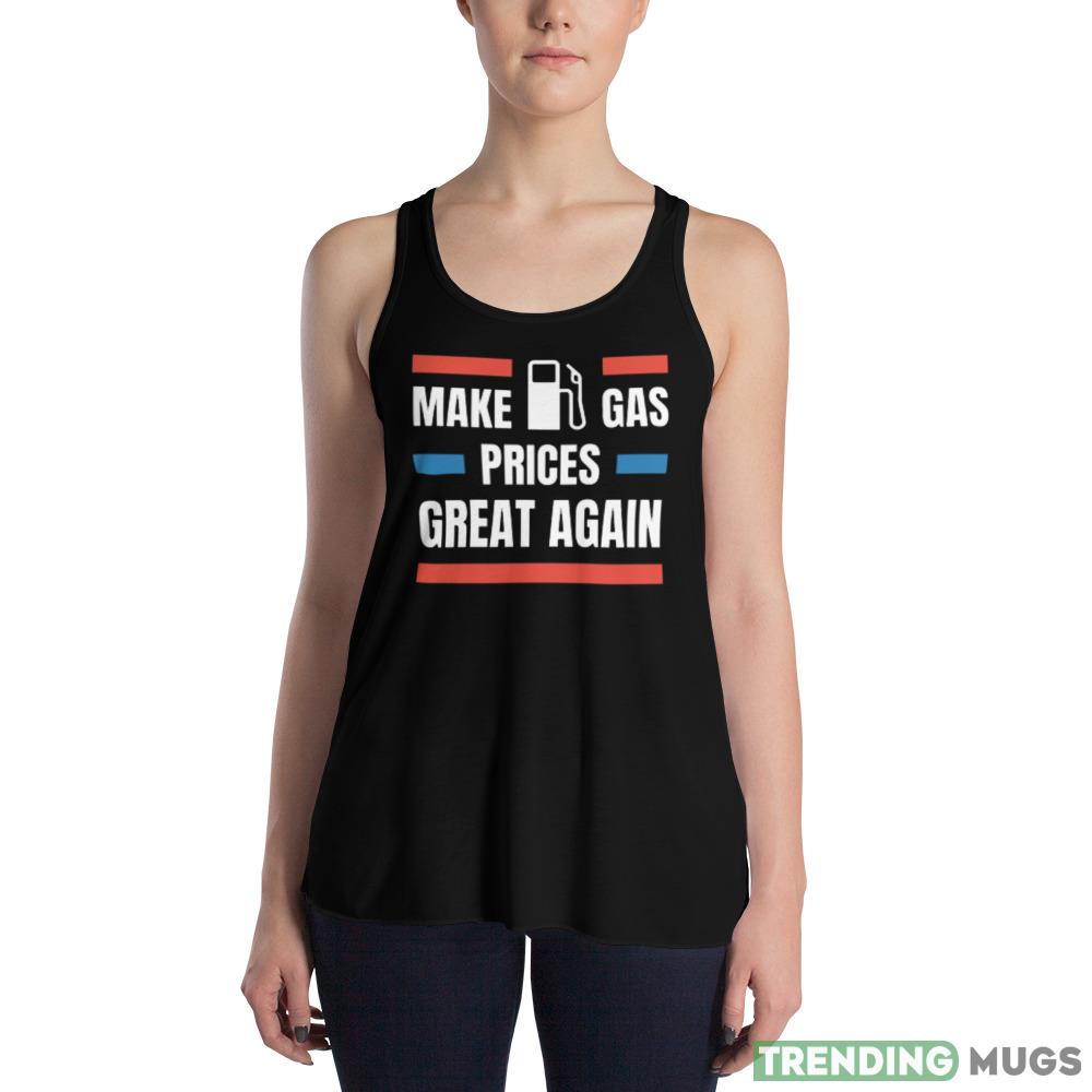 Make gas prices great again Design 5 Black T Shirt Dark Shirt Make gas prices great again Design 5 Black T Shirt Dark Shirt