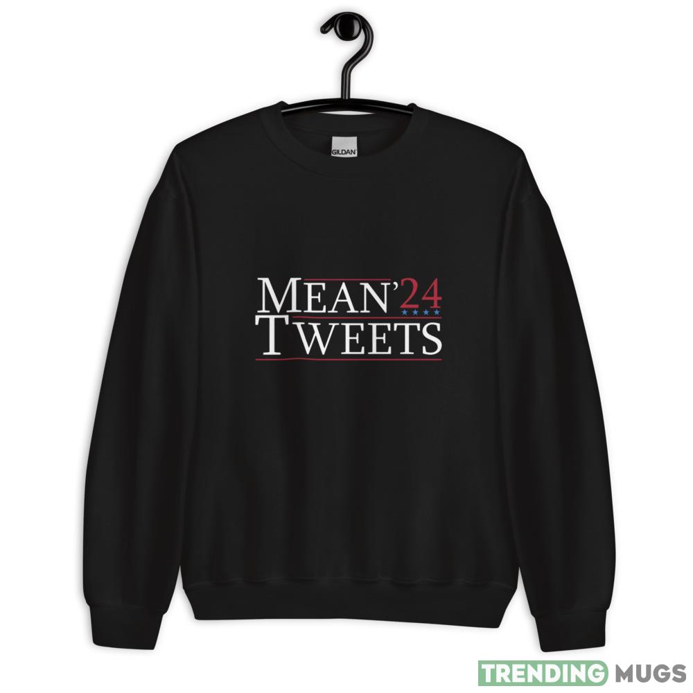 Mean Tweets 2024 - Election 2024 Black T Shirt - 18000 Unisex Heavy Blend Crewneck Sweatshirt Mean Tweets 2024 - Election 2024 Black T Shirt - 18000 Unisex Heavy Blend Crewneck Sweatshirt