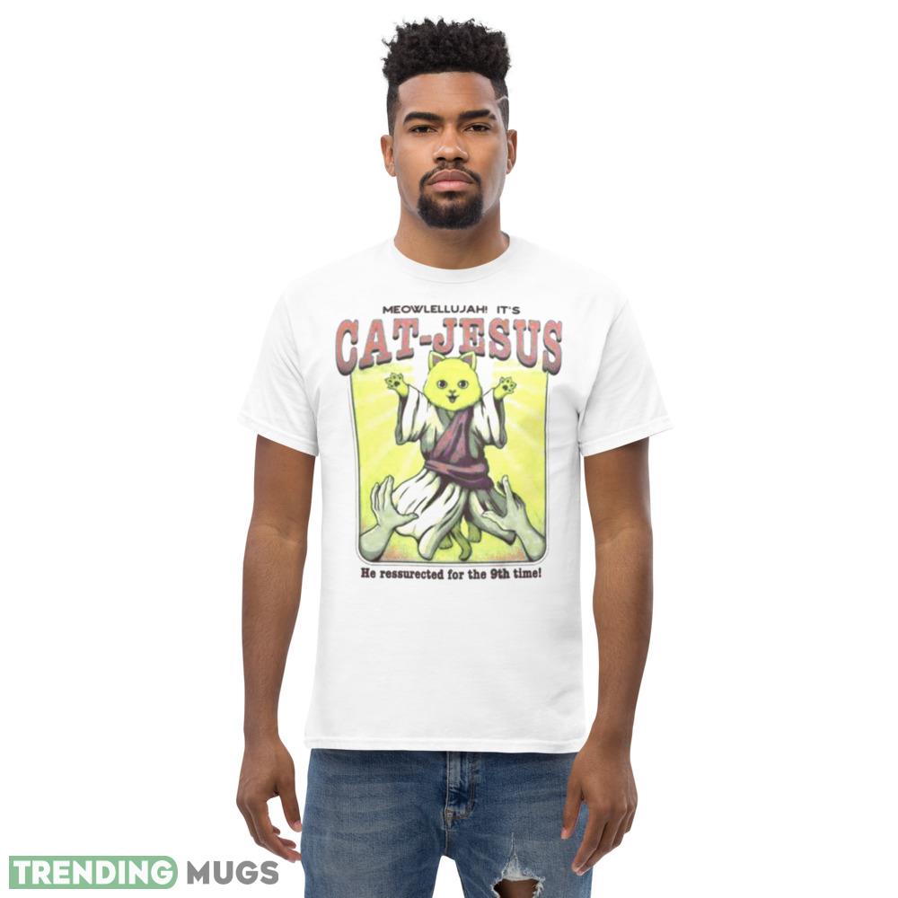 Meowlellujah It’s Cat jesus He Ressurected For The 9th Time Shirt Light Shirt Meowlellujah It’s Cat jesus He Ressurected For The 9th Time Shirt Light Shirt