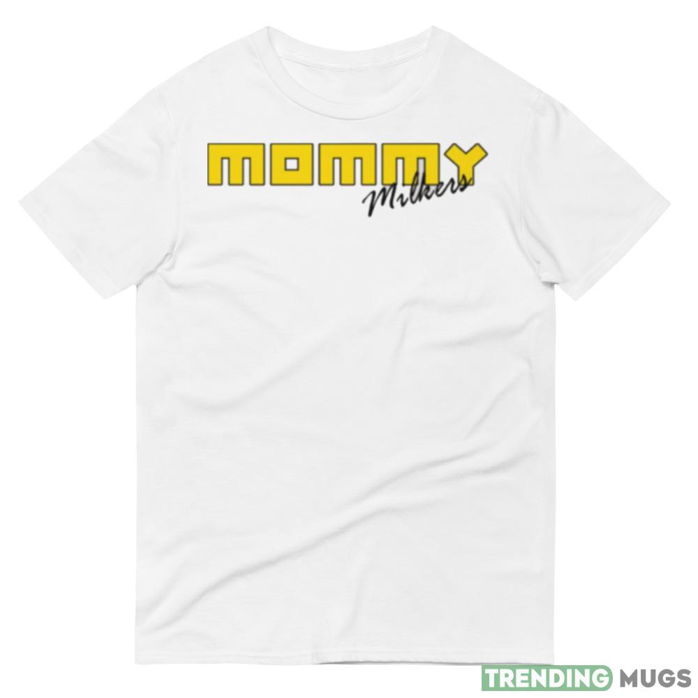 Mommy Milkers Yellow Logo shirt Light Shirt Mommy Milkers Yellow Logo shirt Light Shirt