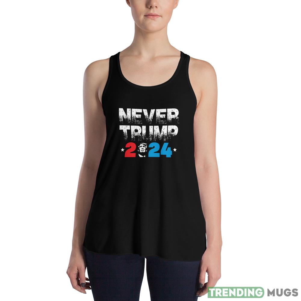 Never Trump 2024 Funny T Shirt Dark Shirt Never Trump 2024 Funny T Shirt Dark Shirt