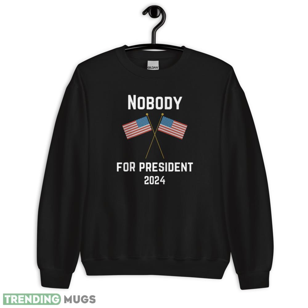 Nobody for President 2024 T Shirt rica Political Election Classic T Shirt - 18000 Unisex Heavy Blend Crewneck Sweatshirt Nobody for President 2024 T Shirt rica Political Election Classic T Shirt - 18000 Unisex Heavy Blend Crewneck Sweatshirt