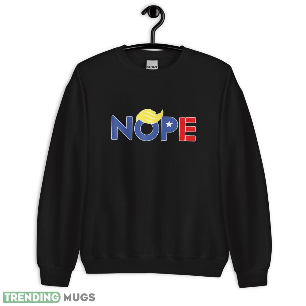 Nope Trump Funny Anti Donald Trump Political Election Vote Classic T Shirt - 18000 Unisex Heavy Blend Crewneck Sweatshirt Nope Trump Funny Anti Donald Trump Political Election Vote Classic T Shirt - 18000 Unisex Heavy Blend Crewneck Sweatshirt