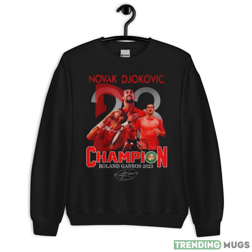 Novak Djokovic 23 Champion Roland Garros 2023 Signature Shirt - 18000 Unisex Heavy Blend Crewneck Sweatshirt Novak Djokovic 23 Champion Roland Garros 2023 Signature Shirt - 18000 Unisex Heavy Blend Crewneck Sweatshirt