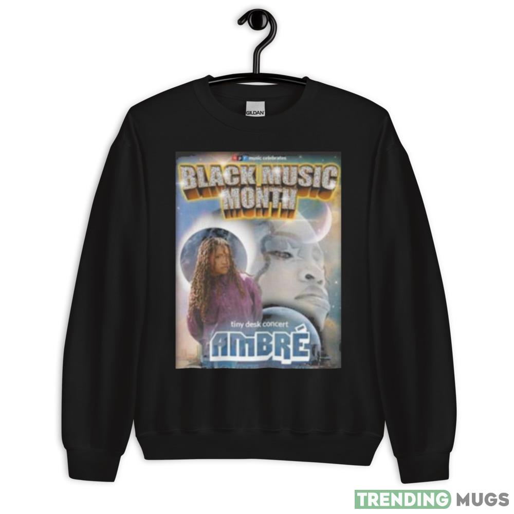 Npr Music Celebrates Black Music Month Tank Tiny Desk Concert Ambre shirt - 18000 Unisex Heavy Blend Crewneck Sweatshirt Npr Music Celebrates Black Music Month Tank Tiny Desk Concert Ambre shirt - 18000 Unisex Heavy Blend Crewneck Sweatshirt